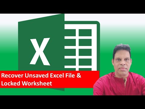 How to Recover an Unsaved Excel File & Password Protected Work Sheet