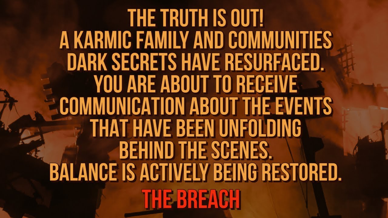 THE TRUTH IS OUT! A KARMIC FAMILY AND COMMUNITIES DARK SECRETS HAVE RESURFACED.