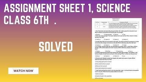 Assignment 1 Science class 6th English medium. Solved MCQ ( CEP Worksheet 1 ).