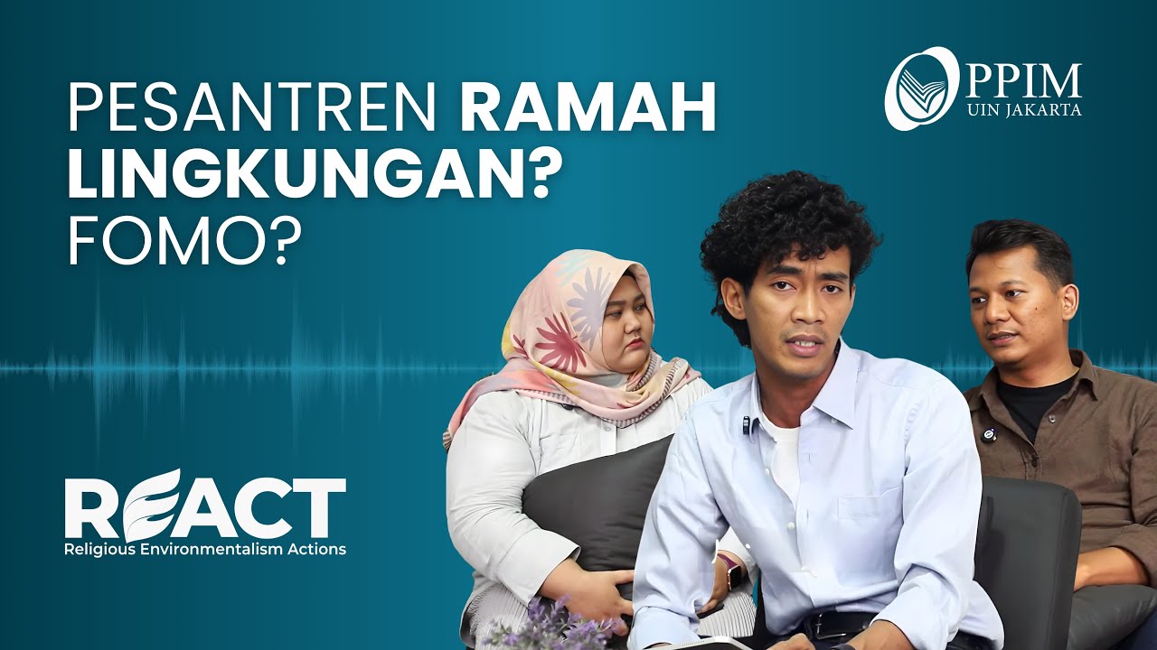 RINTISAN KE GERAKAN - EVOLUSI PESANTREN RAMAH LINGKUNGAN DI INDONESIA