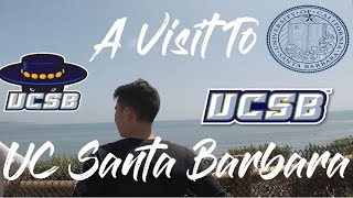 A Visit to UC SANTA BARBARA