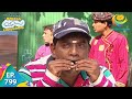 Taarak Mehta Ka Ooltah Chashmah - Episode 799 - Full Episode