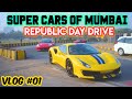 SUPERCARS IN MUMBAI 😍 | Republic Day Supercar Drive 2021 VLOG🔥