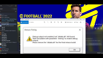 Fix eFootball 2022 Error Debug Output Not Enabled, But "dtdata.dll" Still Found
