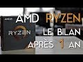 Mon avis et mon exprience avec amd ryzen1 an aprs review