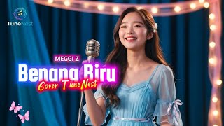 Meggi Z - Benang Biru | Cover TuneNest ♥ | Lagu hits Indonesia 🎶 screenshot 5