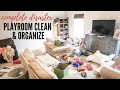 COMPLETE DISASTER PLAYROOM CLEAN & ORGANIZE