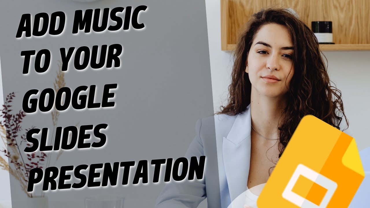 music to google presentation