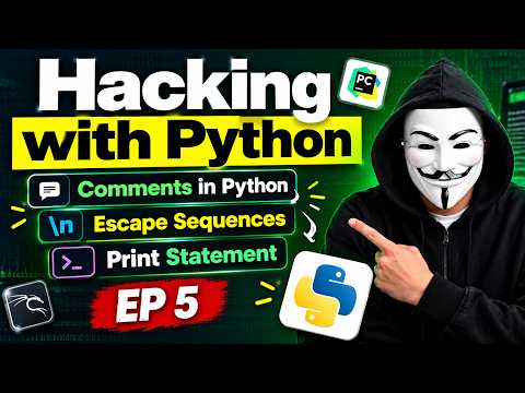 Python Basics for Ethical Hacking 🔥 | Comments, Print & Escape Sequences (Day 4)
