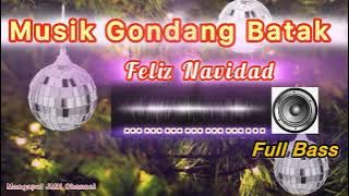 MUSIK GONDANG BATAK 2024 | Lagu Natal “Feliz Navidad