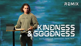 Embracing Kindness and Goodness Through God's Spirit
