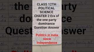 class 12 political science chapter 2nd era of the one party dominance question answer||#viral#yt