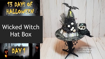 13 Days of Halloween Series | Day 1 | Wicked Witch Hat Box Tutorial | SVGCUTS