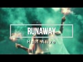 RUNAWAY - half·alive Lyrics + traducción (descripción)