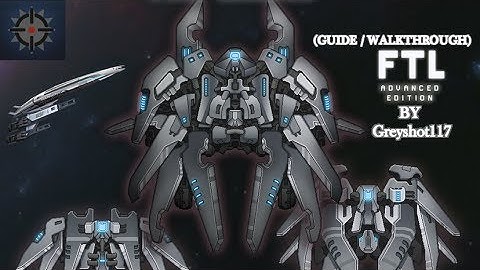 FTL: Advanced Edition (PC Gameplay)(Guide/Walkthrough)