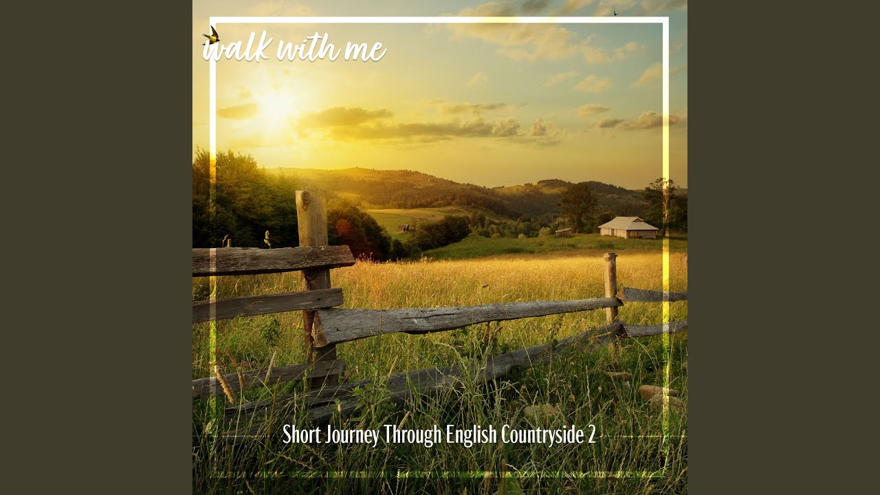 Youtube Header Countryside Short Journey Through English Countryside, Pt. 1 - YouTube