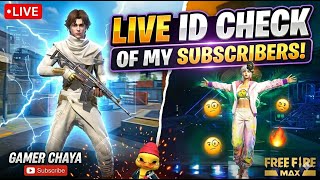 GAMER CHAYA's Live NOOB OR PRO? 🧐 CHECKING SUBSCRIBER IDs LIVE!🔴 FF MAX #gamerchaya #virel #short