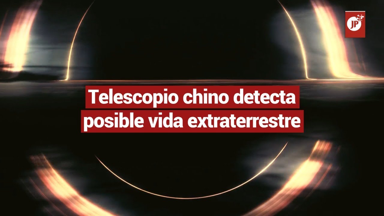Telescopio chino detecta posible vida extraterrestre