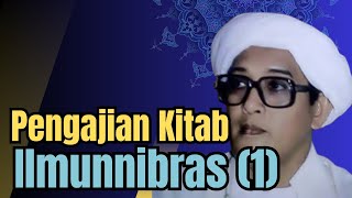 Pengajian Kitab oleh Abah Guru Sekumpul Martapura - Kitab Ilmunnibros 1