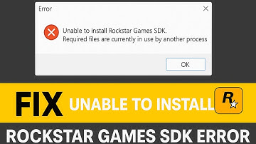 Fix Unable to Install Rockstar Games SDK Error on Windows – Required Files Are in Use Solution