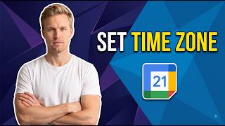 How To Set The Time Zone In Google Calendar (Easy Guide) screenshot 4