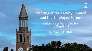 UNC-CH: December 2020 Meeting of the Faculty Council and Employee Forum.
