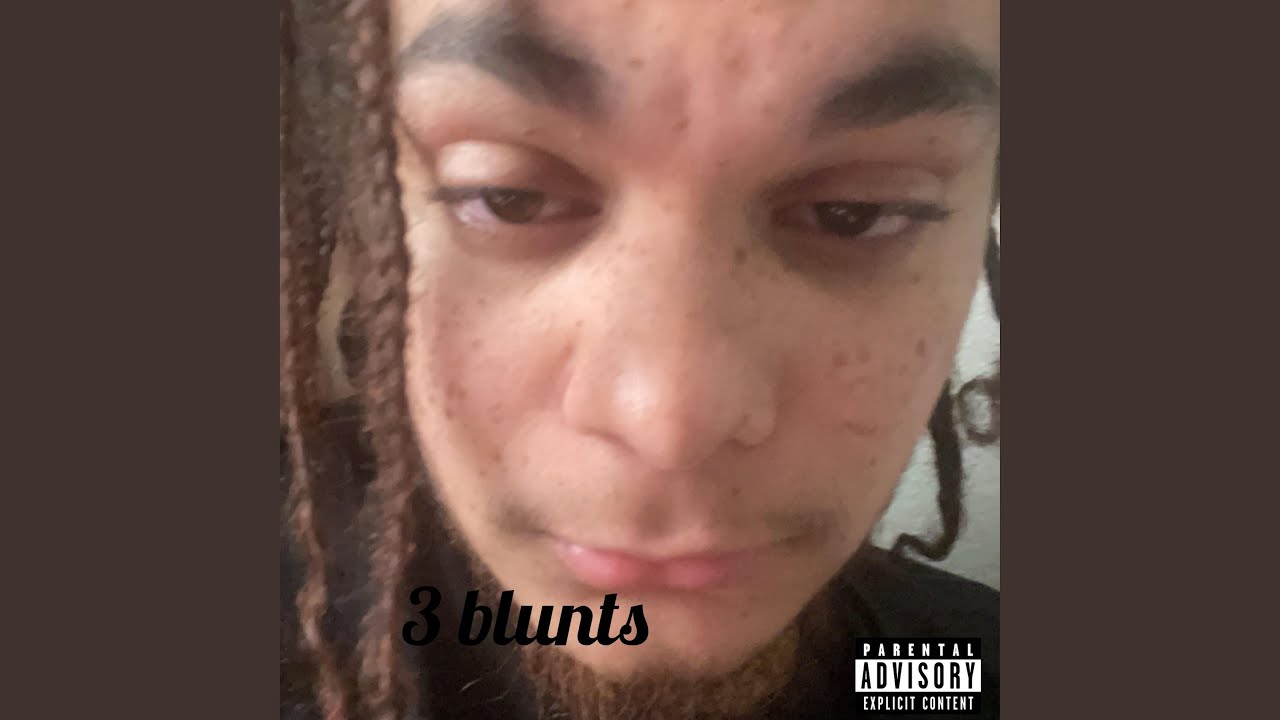 3 blunts