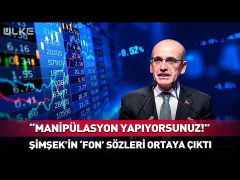 "You're Manipulating Things!" Minister Şimşek's Remarks on the 'Fund' Have Emerged