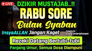DZIKIR PAGI HARI RABU PEMBUKA PINTU REZEKI, ZIKIR PEMBUKA PINTU REZEKI | DZIKIR PAGI