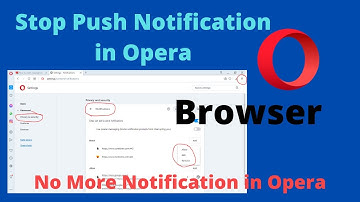 No Push Notification in Opera Browser