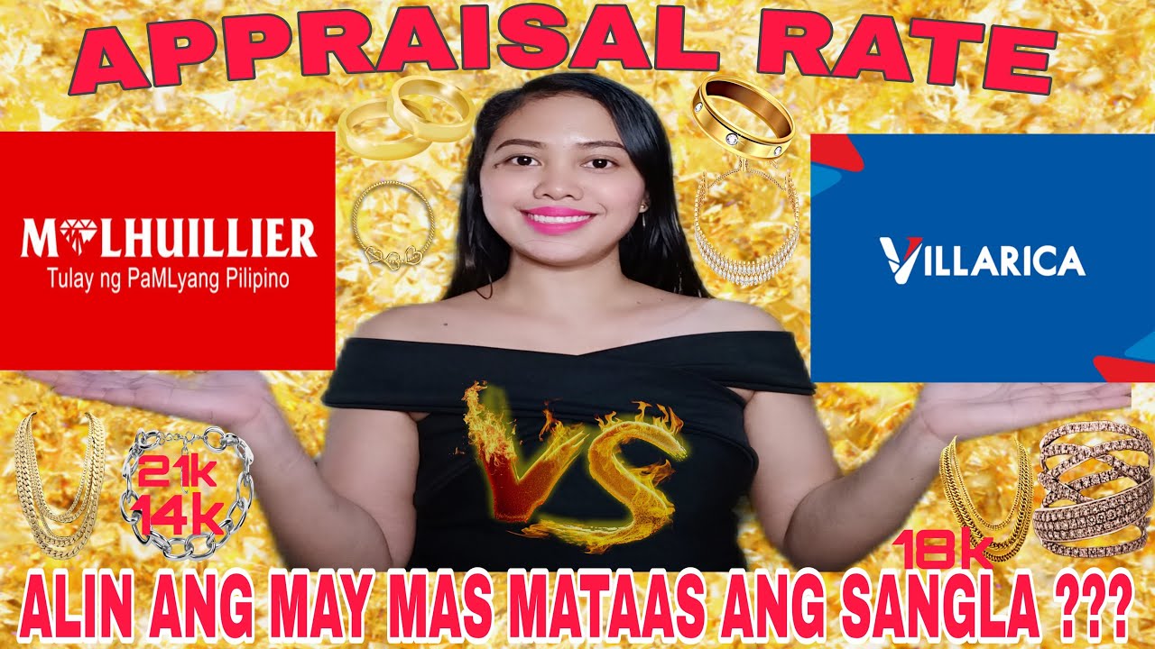 BARAT MAG APPRAISE ??? | MLHUILLIER PAWNSHOP VS VILLARICA PAWNSHOP APPRAISAL RATE | FEBRUARY 2021
