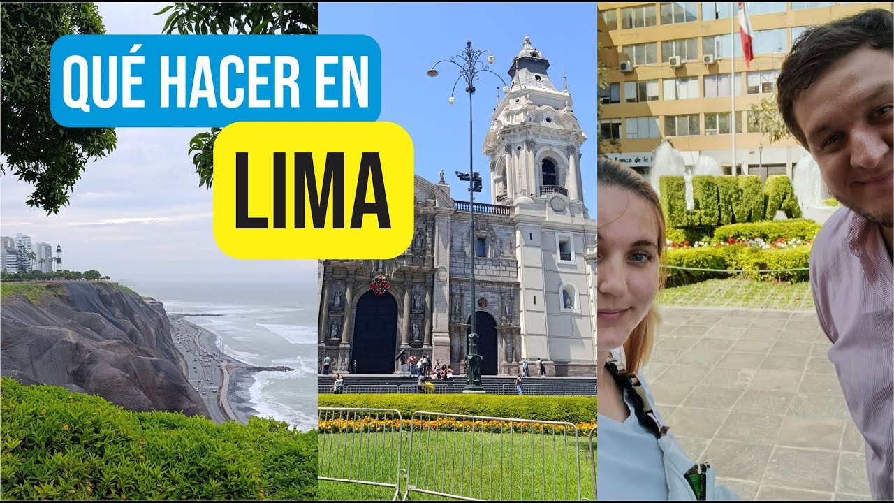 ¿Qué hacer en Lima? Guía completa para tu viaje ✈️🌊
