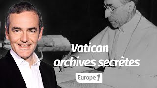 Au cœur de l'Histoire: Vatican, archives secrètes (Franck Ferrand)