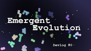 Project ARIA - A procedural Evolution Simulator | Devlog 0