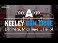 Keeley D&M Drive - That Pedal Show Demo