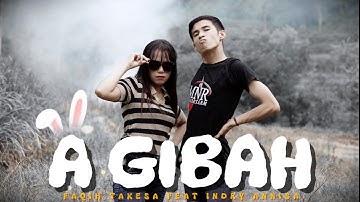 LAGU MADURA TERBARU ~ A GIBAH ~ FAQIH TAKESA FEAT INDRY ANNISA