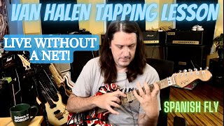 Van Halen Tapping Lesson - Live Without A Net - Spanish Fly
