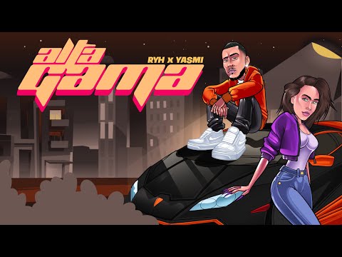 RYH, Yasmi - ALTA GAMA (Audio Oficial)