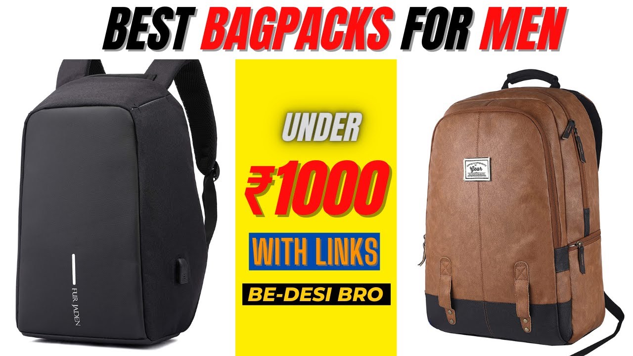BEST BAGS For MEN Under 1000 | Best Bags For College Students | Best ...