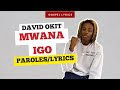 David Okit - Mwana Igo (Paroles)