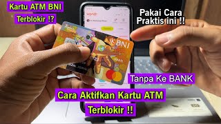 How to Resolve a Blocked or Disabled BNI ATM Card Without Going to the Bank