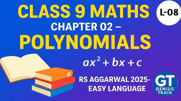 Division Algorithm in Polynomials | Class 9th Maths | CBSE Board 2026 | Genius Track