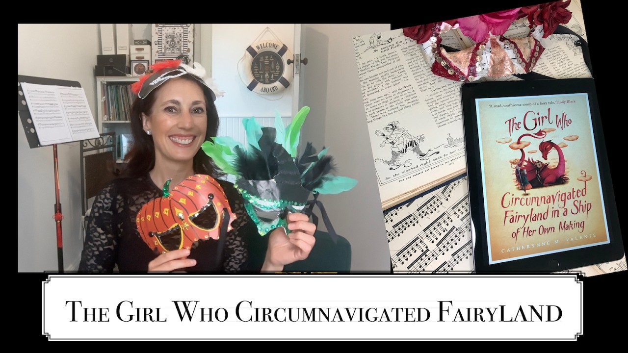 The Girl who Circumnavigated Fairyland: An unexpected musical book