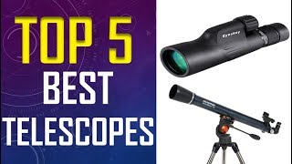 BEST TELESCOPES | TOP 5 TELESCOPES That Designed With Travel In Mind