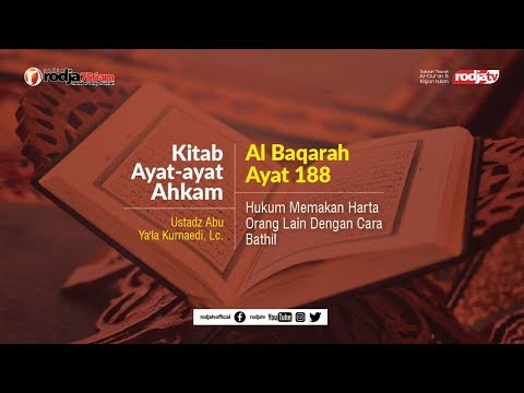 ayat-ayat-ahkam:-surat-al-baqarah-ayat-188-l-ustadz-abu-ya'la-kurnaedi,-lc.