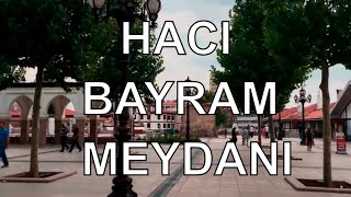Ankara Altındağ Hacı Bayram Meydanı - Dr. Murat