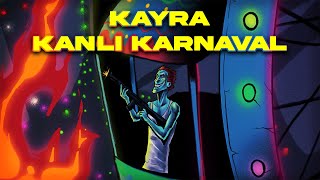 Kayra - Kanlı Karnaval (Visualizer Video) Resimi