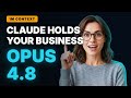 Claude can now hold your ENTIRE business in one conversation (Opus 4.8)