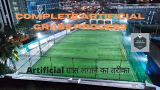 complete Artificial Grass Installation Process II Andheri Sports Complex II