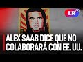 Venezuela: Alex Saab se niega a colaborar con EE. UU. y alerta sobre su posible ejecución